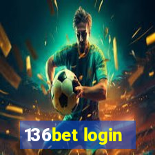 136bet login